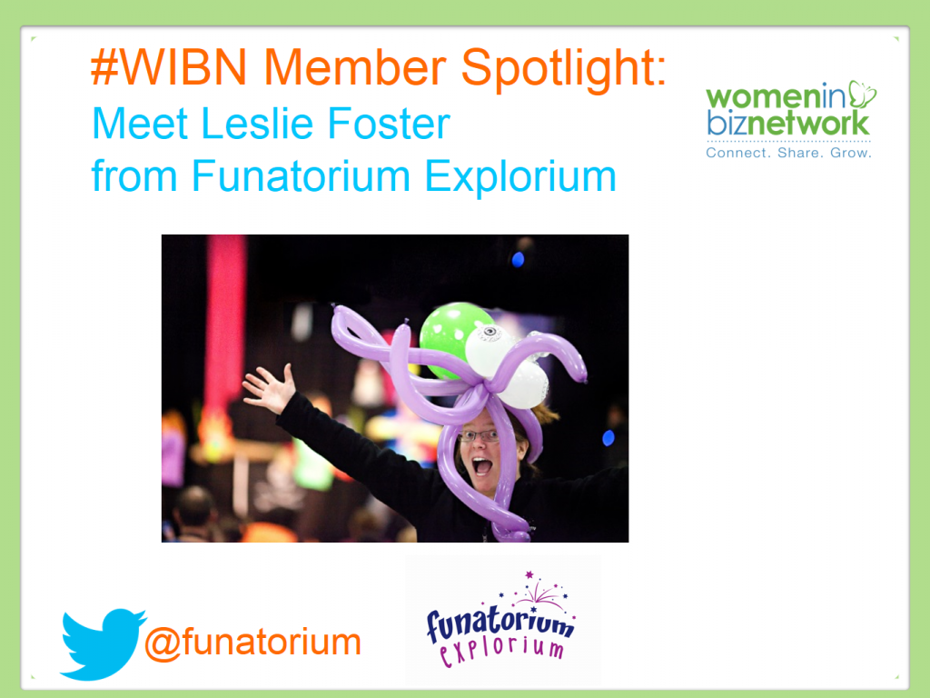 Leslie Foster Funatorium Explorium Women in Biz Network Member