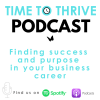Time to Thrive Podcast